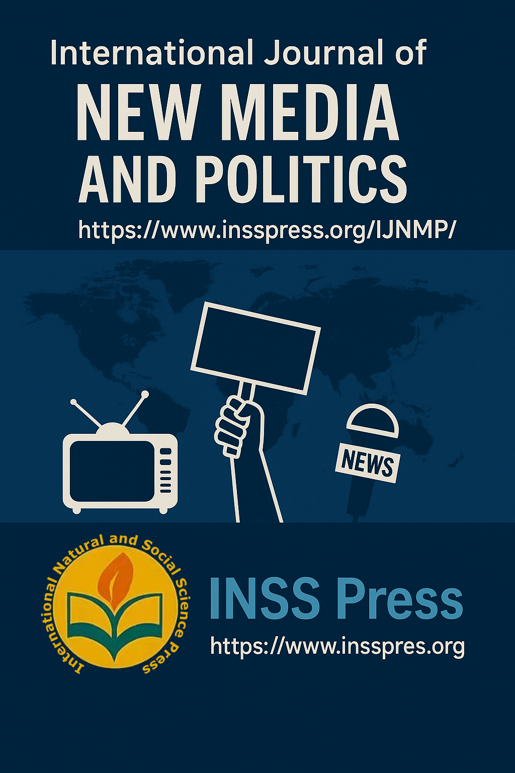International Journal of New Media and Politics (IJNMP)